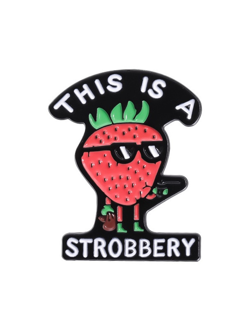 Funny Strawberry Enamel Pin – “This Is a Strobberry” Meme Fruit Lapel Pin